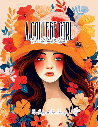 A College Girl - Lined Journal - 8.5" x 11" - 208 Pages - College Ruled Notebook for Work and School A College Girl - Lined Journal - 8.5" x 11" - 208 Pages - College Ruled Notebook for Work and School von Colour the Classics Publishing Corp.