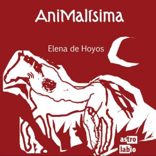 Animalísima Animalísima von Astrolabio Editorial