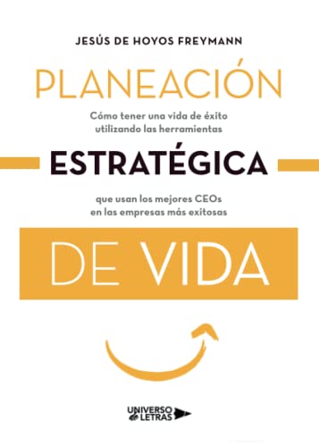 Planeación estratégica de vida