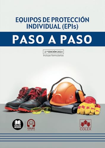 Equipos de protección individual (EPIs). Paso a paso von Editorial Colex