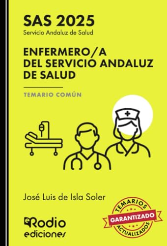 Enfermero/a del Servicio Andaluz de Salud. Temario Común. SAS 2025 Enfermero/a del Servicio Andaluz de Salud. Temario Común. SAS 2025 von Ediciones Rodio