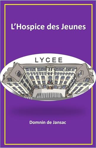 L'Hospice des jeunes von Librinova