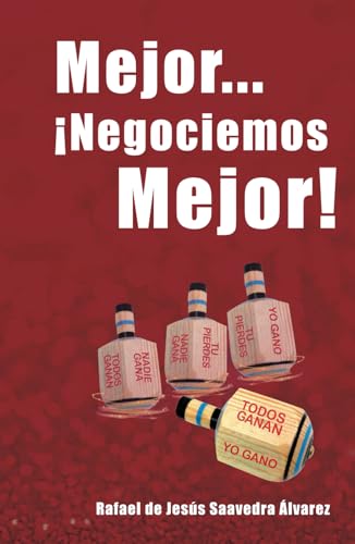 Mejor... ¡Negociemos mejor! von Barker Publishing LLC