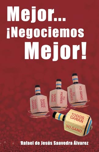 Mejor... ¡Negociemos mejor! von Barker Publishing LLC