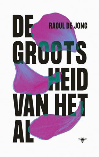 De grootsheid van het al: een hedendaagse odyssee von De Bezige Bij