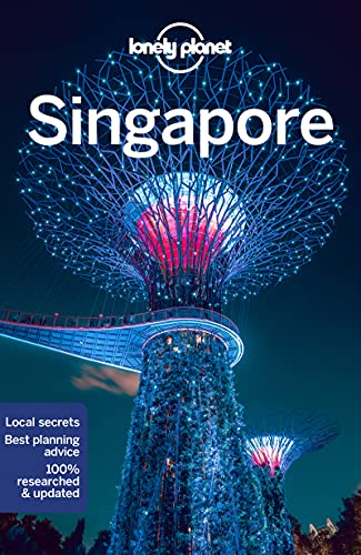 Lonely Planet Singapore: Lonely Planet's most comprehensive guide to the city (Travel Guide) von Lonely Planet