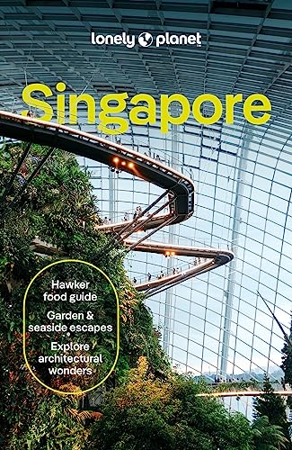 Lonely Planet Singapore (Travel Guide) von Lonely Planet