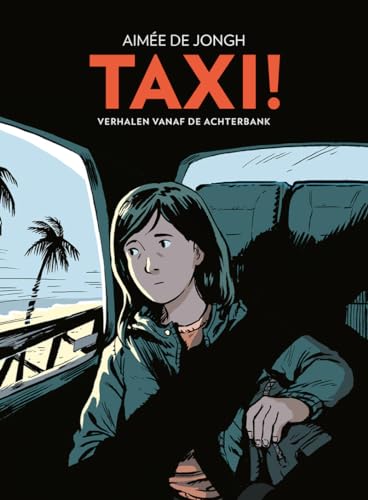 Taxi!: verhalen vanaf de achterbank von Scratchbooks