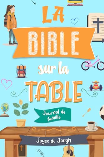 La Bible sur la table von Editions l'Oasis