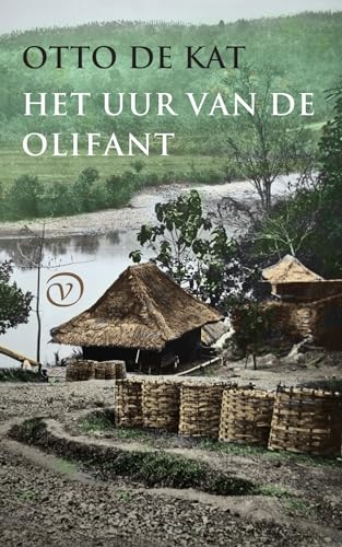 Het uur van de olifant von Uitgeverij Van Oorschot