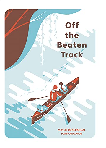 Off the Beaten Track (Aldana Libros) von Greystone Kids