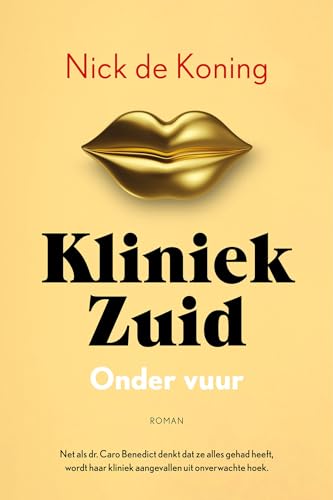 Onder vuur: roman (Kliniek Zuid, 3) von LAB uitgevers