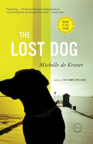 The Lost Dog: A Novel The Lost Dog: A Novel von Back Bay Books