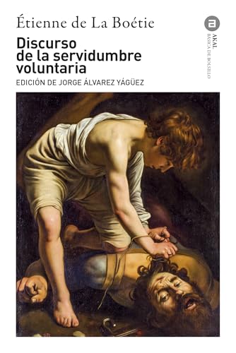 Discurso de la servidumbre voluntaria (Básica de Bolsillo, Band 361)