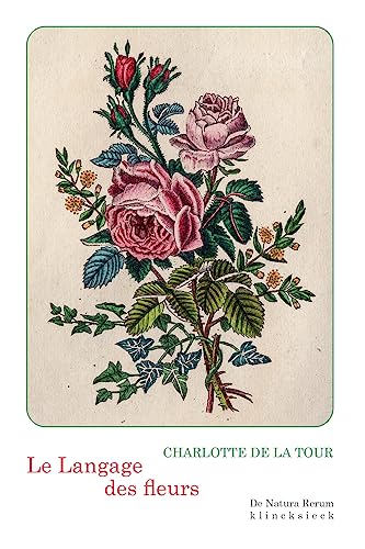 Le Langage Des Fleurs (De natura rerum)