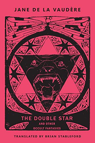 The Double Star and Other Occult Fantasies von Snuggly Books