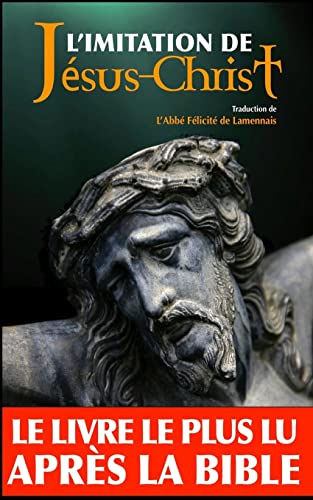 L'imitation de Jésus-Christ (Annoté)