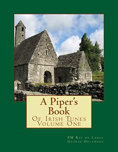 A Piper's Book of Irish Tunes von Createspace Independent Publishing Platform