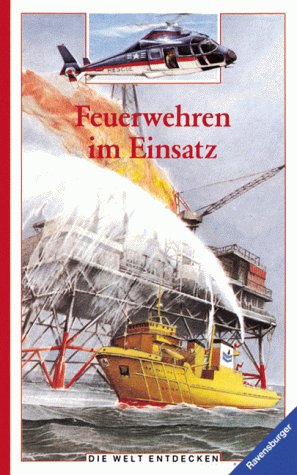 Feuerwehren im Einsatz von Ravensburger Verlag GmbH