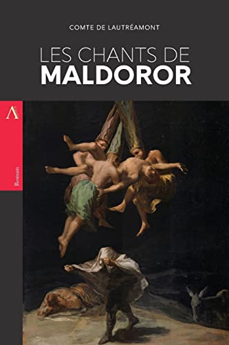 Les Chants de Maldoror von Createspace Independent Publishing Platform