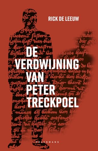 De verdwijning van Peter Treckpoel: roman von Pelckmans Uitgevers
