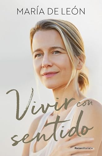 Vivir con sentido (No ficción) von Roca Editorial