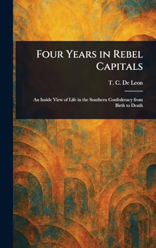 Four Years in Rebel Capitals von Anson Street Press