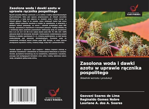Zasolona woda i dawki azotu w uprawie r¿cznika pospolitego: Sk¿adniki wzrostu i produkcji von Wydawnictwo Nasza Wiedza