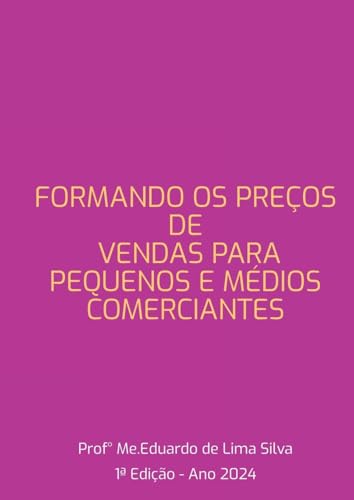 Formando Pre o De Venda Para Pequenos E M dios Comerciantes von Clube de Autores