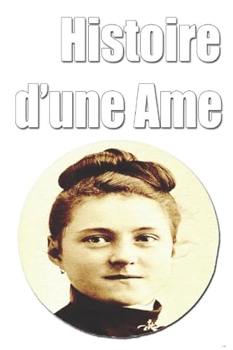 Histoire d’une Ame