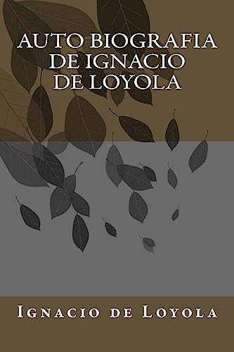 Auto biografia de Ignacio de Loyola