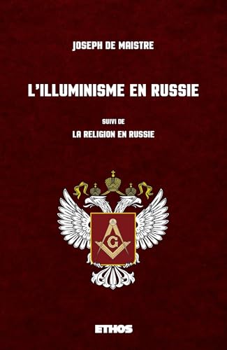 L'Illuminisme en Russie: suivi de La religion en Russie von ETHOS