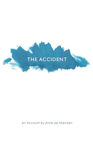 The Accident: An Account von Spuyten Duyvil