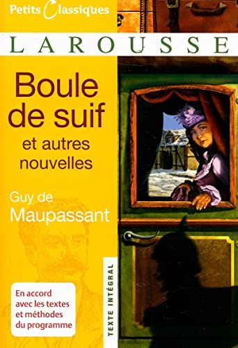 Boule De Suif: Et Autres Nouvelles von Larousse