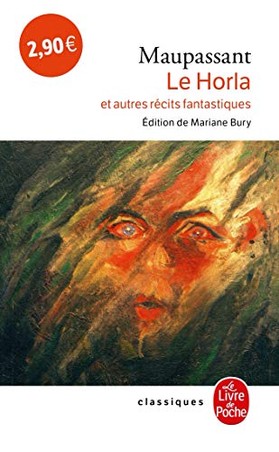 Le Horla et autres récits fantastiques (Ldp Classiques) von Livre de Poche