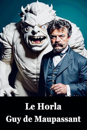 Le Horla von Independently published