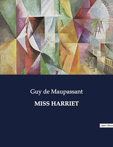 MISS HARRIET: . von Culturea