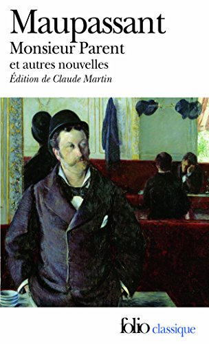 Monsieur Parent: [nouvelles (Collection Folio) von Gallimard Education