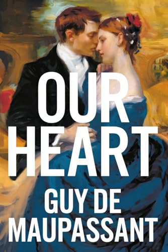 Our Heart: A New Translation von Independently published