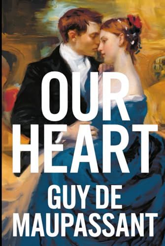 Our Heart: A New Translation von Independently published