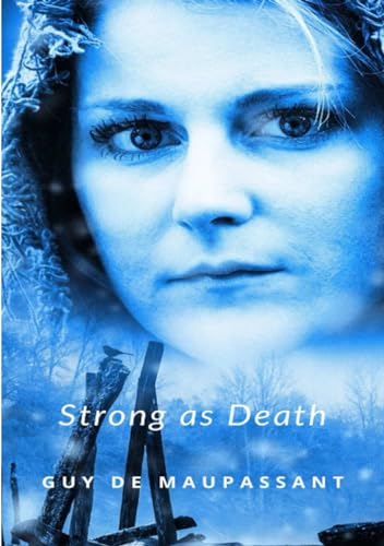 Strong as death (translated) von ALEMAR S.A.S.