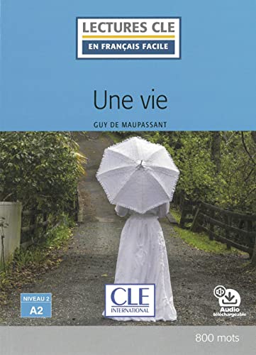 Une vie: Lektüre mit Audio-Online von Klett
