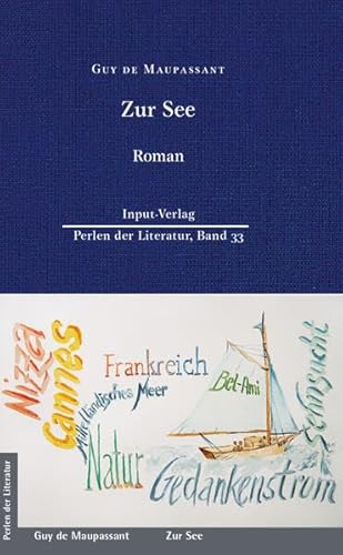 Zur See: Erinnerungen (Perlen der Literatur: Europäische wiederveröffentlichte Titel des 19. oder 20. Jahrhunderts) von Input-Vlg