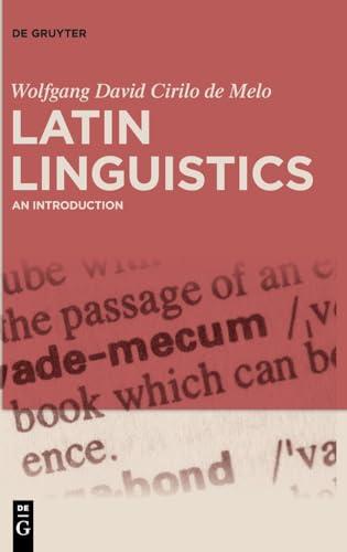 Latin Linguistics: An Introduction von De Gruyter