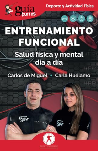 Guíaburros: Entrenamiento Funcional: Salud física y mental día a día Guíaburros: Entrenamiento Funcional: Salud física y mental día a día von EDITATUM