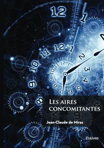 Les aires concomitantes Les aires concomitantes von Édilivre