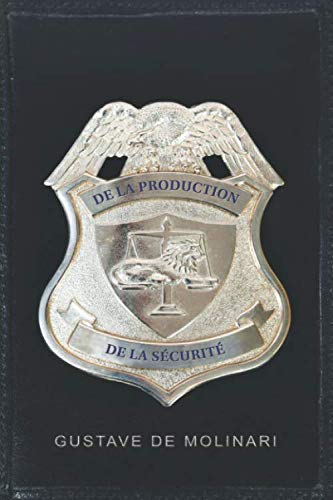 De la production de la sécurité