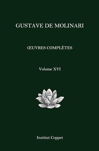 Œuvres complètes de Gustave de Molinari - Volume 16
