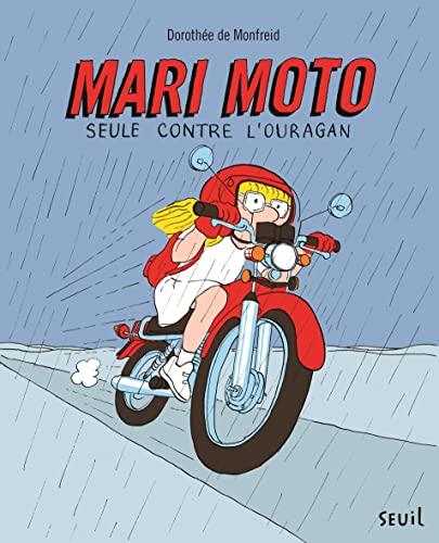 Mari Moto. Seule contre l'ouragan