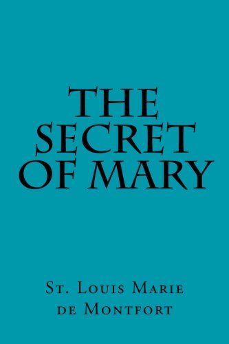 The Secret of Mary von CreateSpace Independent Publishing Platform